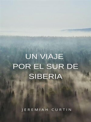cover image of Un viaje por el sur de Siberia (traducido)